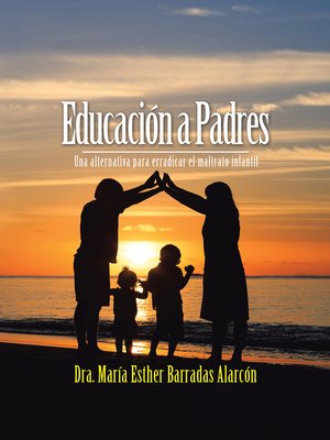 cover image of Educación a Padres
